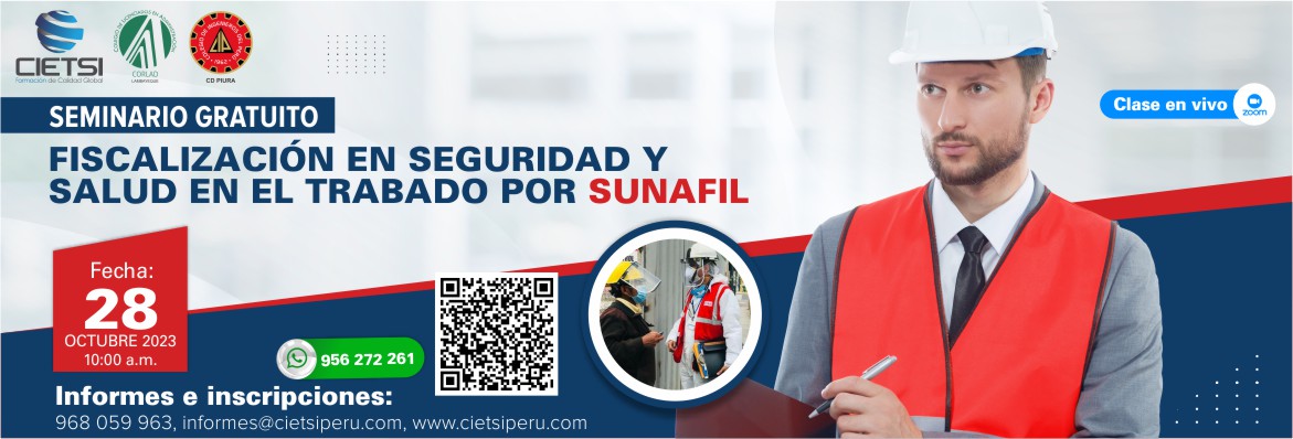 seminario gratuito fiscalizaciOn en seguridad y salud en el trabajo por sunafil